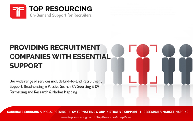 At Top Resourcing, we provide Recruitment Support Services to Recruitment Agencies.