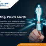Head Hunting / Passive Search
